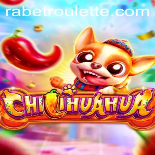 Exploring the Exciting World of CHILIHUAHUA and Rabet Roulette