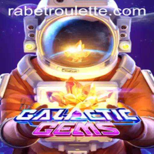 Exploring GalacticGems: Unveiling the Universe of Rabet Roulette