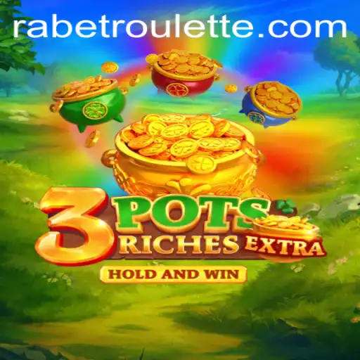 The Exciting World of 3potsExtra and Rabet Roulette