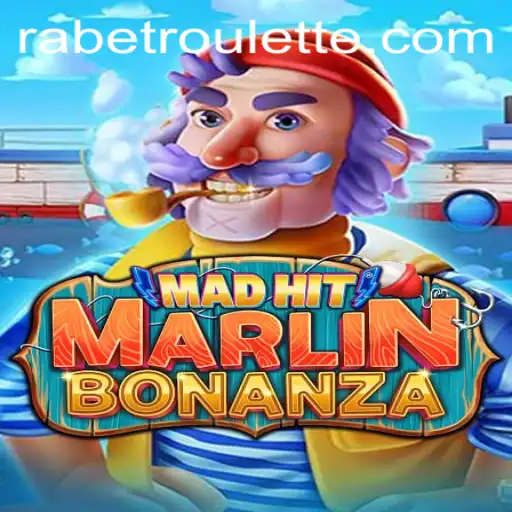 Discover the Thrills of MadHitMarlinBonanza and Rabet Roulette